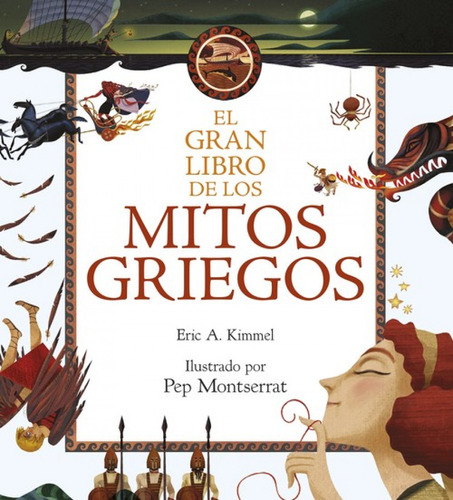 El Gran Libro De Los Mitos Griegos Kimmel, Eric A. Destino I