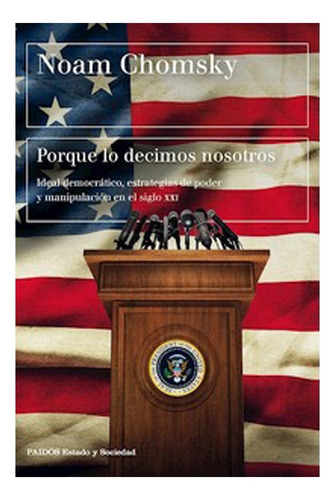 Libro Porque Lo Decimos Nosotros. Envio Gratis /283