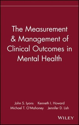 Libro The Measurement & Management Of Clinical Outcomes I...