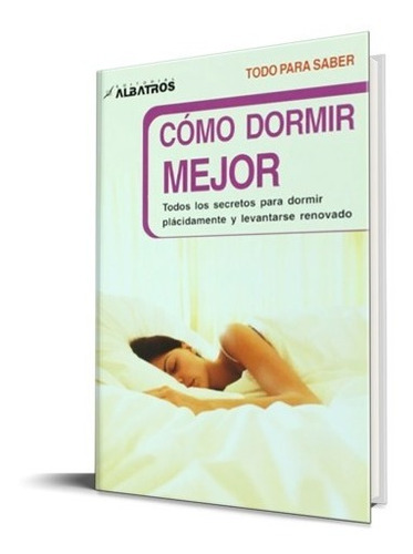 Como Dormir Mejor / Chris Idzikowski