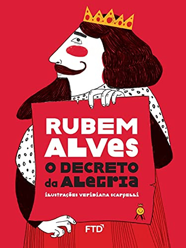 Libro Decreto Da Alegria O De Rubem Alves Ftd (paradidaticos