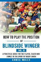 Libro How To Play The Position Of Blindside Winger (no. 1...