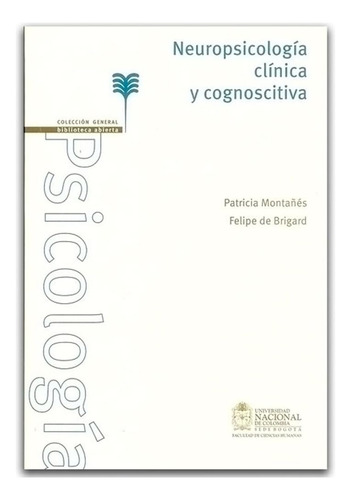 Libro:neuropsicología Clínica Y Cognoscitiva (colección Gene