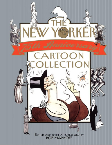 Libro: The New Yorker 75th Anniversary Cartoon Collection: 2