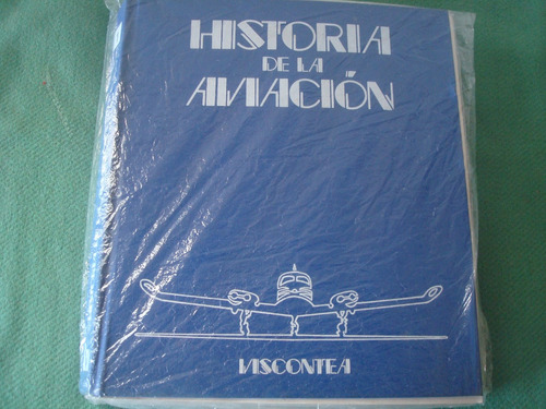 Historia De La Aviacion Tomo 1 