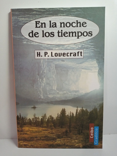 En La Noche De Los Tiempos - H . P . Lovecraft