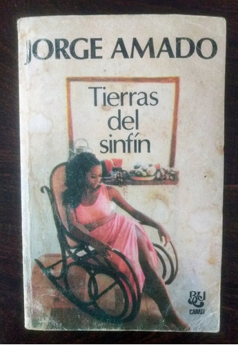 Jorge Amado Tierras Del Sinfín