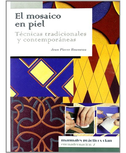 Libro El Mosaico En Piel De Rousseau Jean Pierre