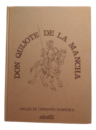Don Quijote De La Mancha Para Niños (ilustrado)
