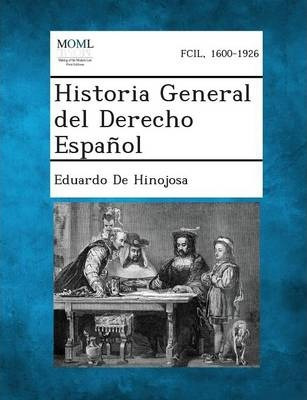 Libro Historia General Del Derecho Espanol, Volume I - Ed...