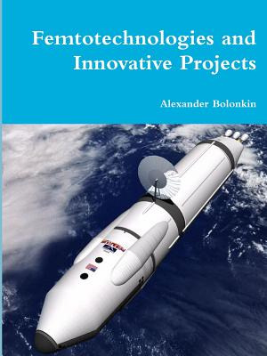 Libro Femtotechnologies And Innovative Projects - Bolonki...