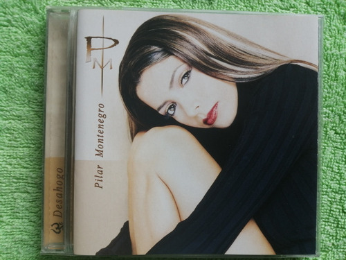 Eam Cd Pilar Montenegro Desahogo 2002 + Remix Segundo Album