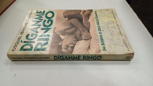 Diganme Ringo - Biografia Ringo Bonavena - Fernandez Moores (Usado)