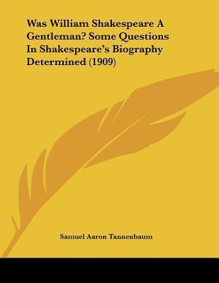 Libro Was William Shakespeare A Gentleman? Some Questions...