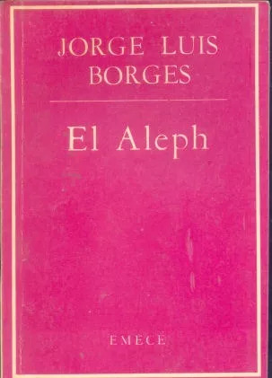 Jorge Luis Borges: El Aleph