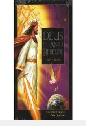 Livro Deus E O Anjo Rebelde - O Gran Sally P. Dillon - 