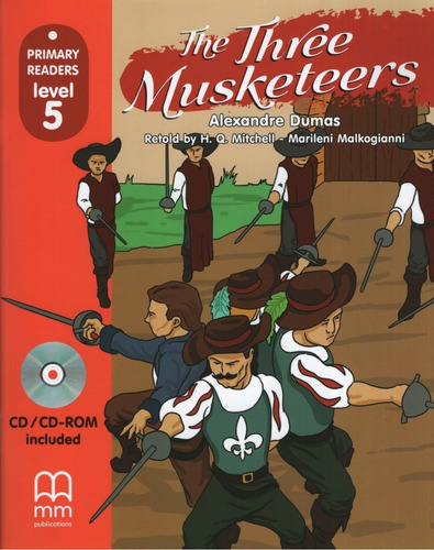 The Three Musketeers + Audio Cd  - Primary Readers Level 5 M