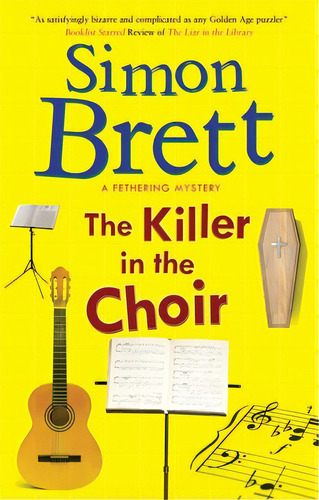 The Killer In The Choir, De Brett, Simon. Editorial Severn House, Tapa Dura En Inglés