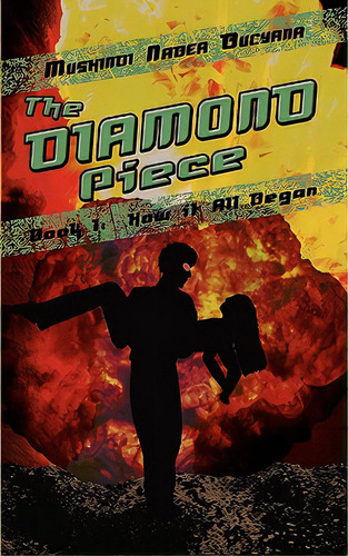 The Diamond Piece, De Bucyana, Mushindi Nabea. Editorial Authorhouse, Tapa Blanda En Inglés
