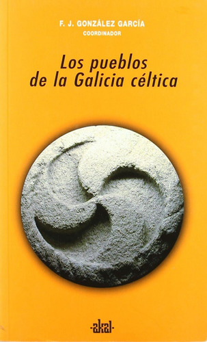 Libro Los Pueblos De La Galicia Céltica De González García C