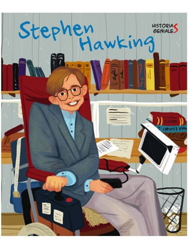 Stephen Hawking. Historias Geniales, De J. Kent. Editorial Vicens Vives Kids, Tapa Dura En Español, 2019