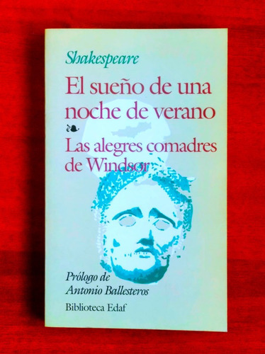 El Sueño De Una Noche De Verano / William Shakespeare