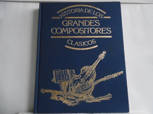 Historia De Los Grandes Compositores Clásicos / Olimpo / X 8