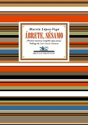Abrete Sesamo, De López-vega, Martín. 1, Vol. 1. Editorial Libreria Y Editorial Renacimiento S.a, Tapa Blanda, Edición 1 En Español, 2025