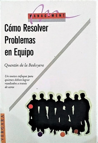 Cómo Resolver Problemas De Equipo, Edición 1993, Argentina