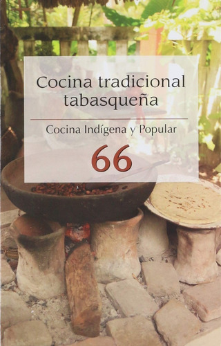 Cocina Tradicional Tabasqueña