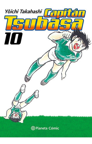 Capitan Tsubasa Nãâº 10/21, De Takahashi, Yoichi. Editorial Planeta Comic, Tapa Blanda En Español