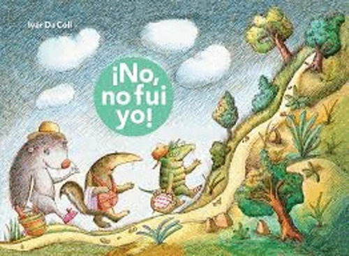 Libro No, No Fui Yo!