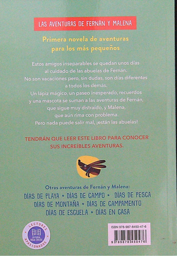 Dias De Abuelas - Las Aventuras De Fernan Y Malena, de MAINE, MARGARITA. Editorial Hola Chicos, tapa blanda en español, 2023