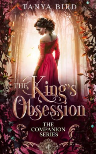 The Kingøs Obsession (the Companion Series), De Bird, Tanya. Editorial Tanya Bird, Tapa Blanda En Inglés