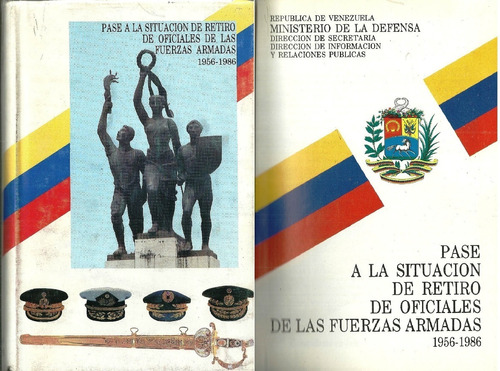 Promocion De Oficiales Venezolanos 1956 Pase A Retiro 1986