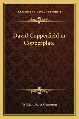 Libro David Copperfield In Copperplate - Cameron, William...