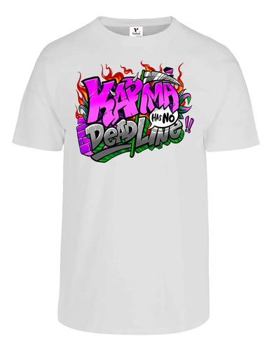 Playera El Karma No Tiene Fecha Limite