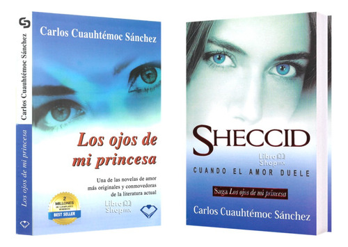 Carlos Cuauhtémoc Sánchez Ojos Princesa Sheccid