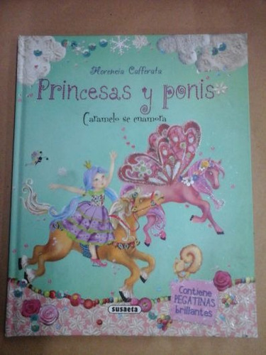 Princesas Y Ponis - Caramelo Se Enamora
