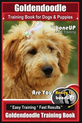 Libro Goldendoodle Training Book For Dogs And Puppies By ...