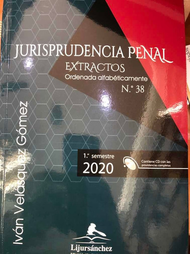 Jurisprudencia Penal Extractos Primer Semestre 2020