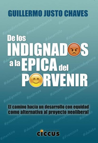 De Los Indignados A La Epica Del ...