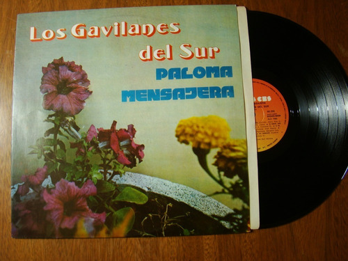 Los Gavilanes Del Sur Paloma Mensajera 1984 Arg Vinilo Nm+