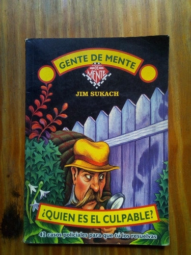 Quien Es El Culpable - Jim Sukach - Ediciones De Mente