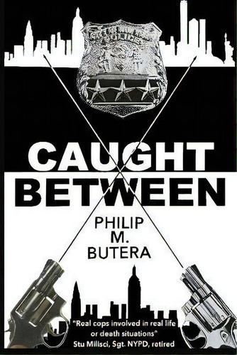 Caught Between, De Philip M Butera. Editorial Jacol Publishing, Incorporated, Tapa Blanda En Inglés