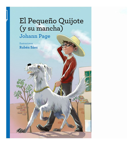 El Pequeño Quijote (y Su Mancha) - Johann Page