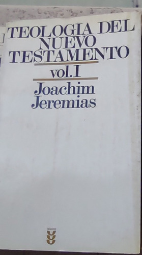 Teología Del Nuevo Testamento J. Jeremías (Usado)