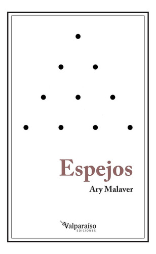 Espejos - Malaver,ary