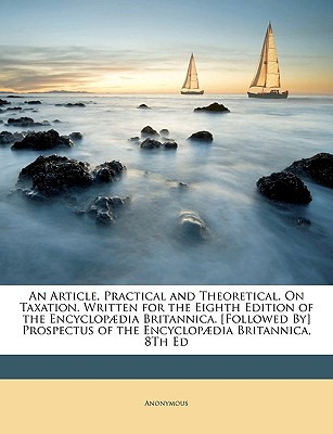 Libro An Article, Practical And Theoretical, On Taxation....