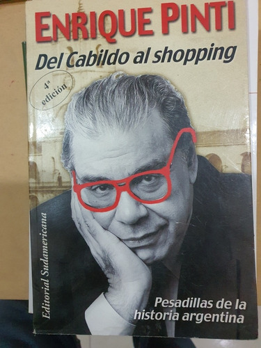 Libro:enrique Pinti-del Cabildo Al Shopping-